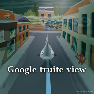 Creatures - Poissons frais - Google truite view