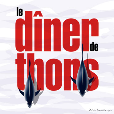 Creatures - Poissons frais - Le dîner de thons